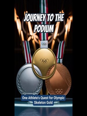 cover image of Journey to the Podium